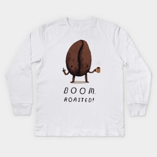 boom. roasted! Kids Long Sleeve T-Shirt